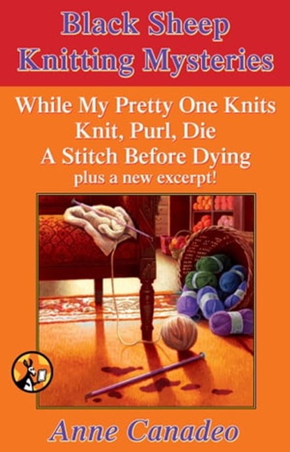The Black Sheep Knitting Mystery Series, Anne Canadeo - Ebook - 9781476704630