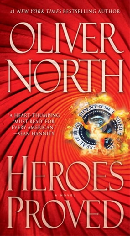 Heroes Proved, Oliver North - Ebook - 9781476706320