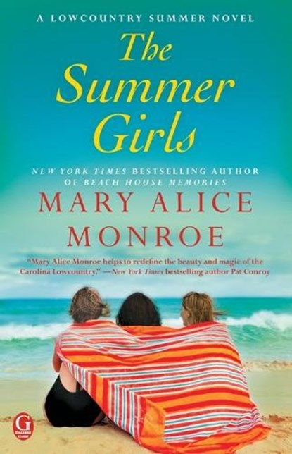The Summer Girls, Mary Alice Monroe - Paperback - 9781476709000