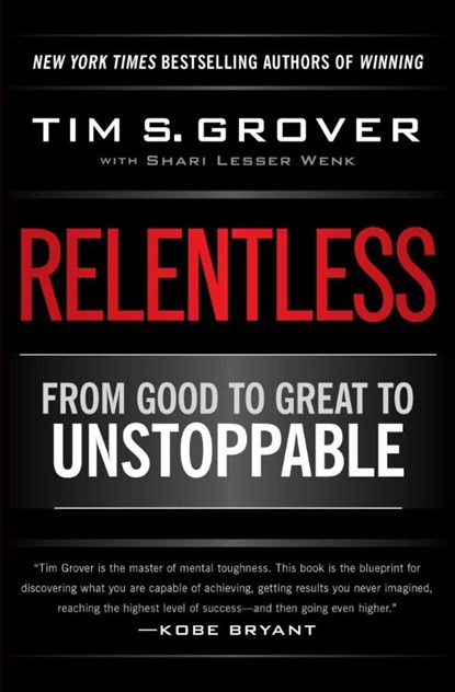 Relentless, Tim S. Grover - Paperback - 9781476714202