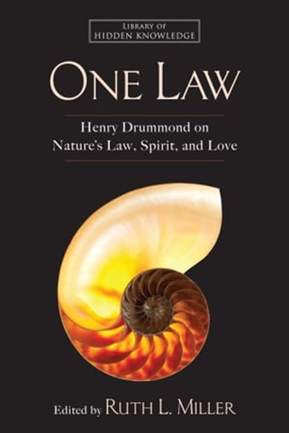 One Law, Henry Drummond ; Ruth L. Miller - Ebook - 9781476716060