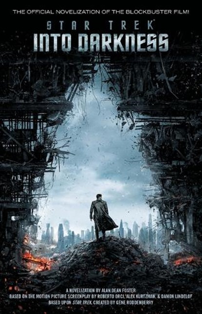 Star Trek Into Darkness, Alan Dean Foster - Paperback - 9781476716480