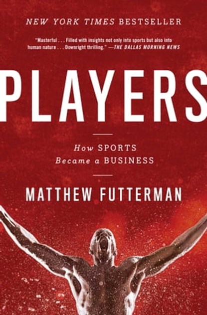 Players, Matthew Futterman - Ebook - 9781476716978