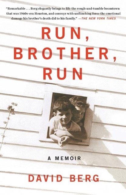 Run, Brother, Run: A Memoir of a Murder in My Family, David Berg - Paperback - 9781476717050