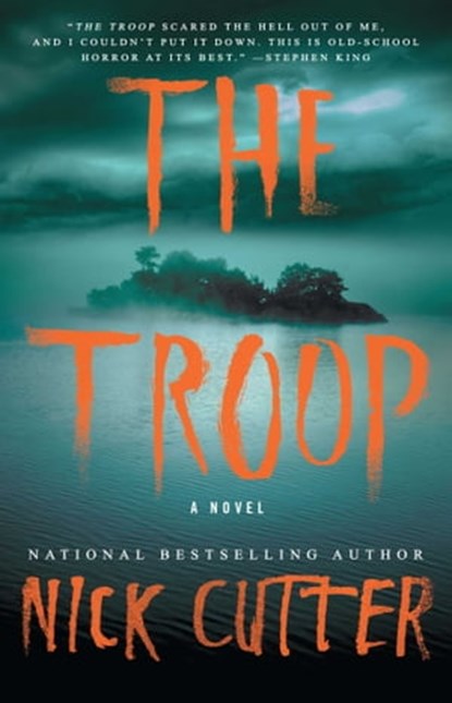 The Troop, Nick Cutter - Ebook - 9781476717753