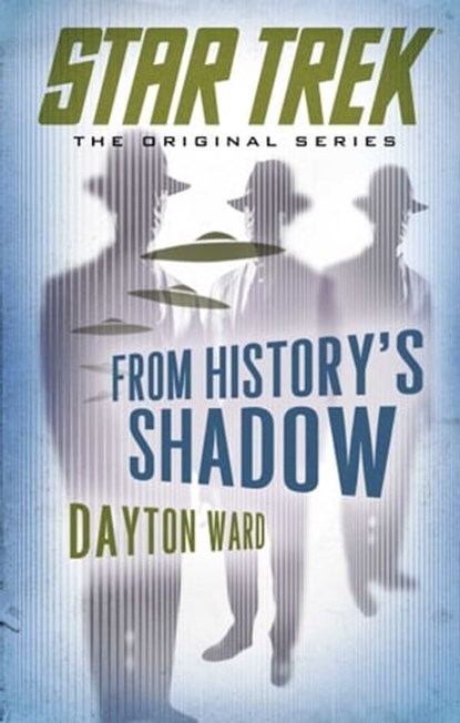 From History's Shadow, Dayton Ward - Ebook - 9781476719016
