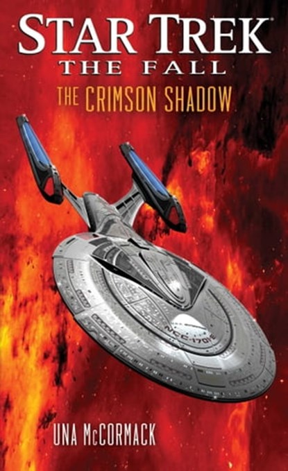 The Fall: The Crimson Shadow, Una McCormack - Ebook - 9781476722283