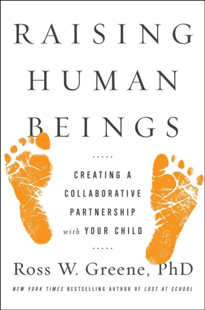 Raising Human Beings, Ross W. Greene - Paperback - 9781476723761