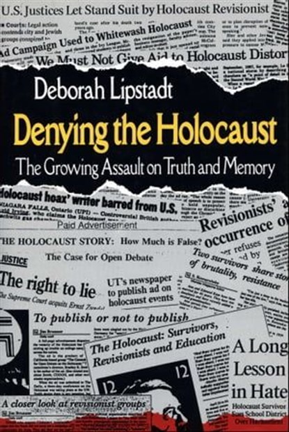 Denying the Holocaust, Deborah Lipstadt - Ebook - 9781476727486