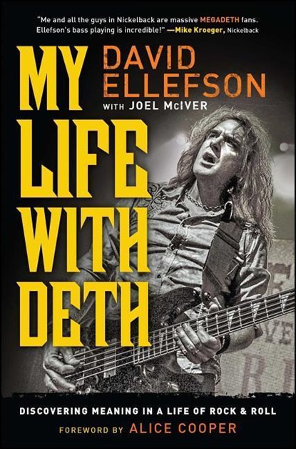 My Life with Deth, David Ellefson ; Joel McIver - Paperback - 9781476728223
