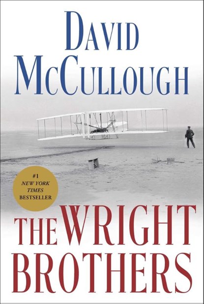 The Wright Brothers, David McCullough - Gebonden - 9781476728742