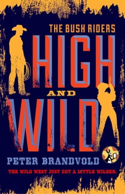 High and Wild, Peter Brandvold - Ebook - 9781476730110