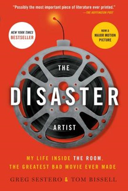 The Disaster Artist, Greg Sestero ; Tom Bissell - Paperback - 9781476730400
