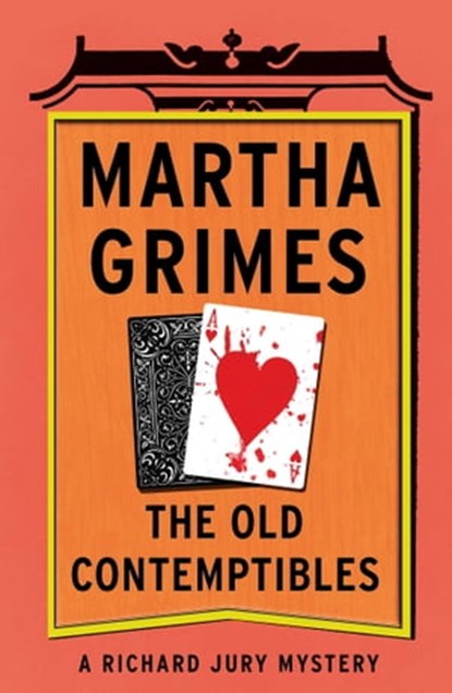 The Old Contemptibles, Martha Grimes - Ebook - 9781476732916
