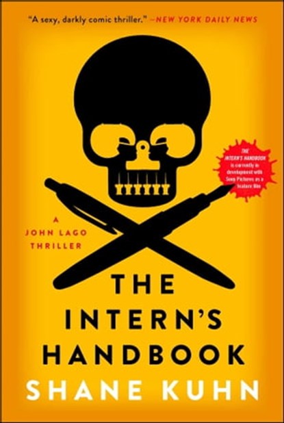The Intern's Handbook, Shane Kuhn - Ebook - 9781476733852