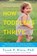 How Toddlers Thrive, Tovah P Klein - Paperback - 9781476735146