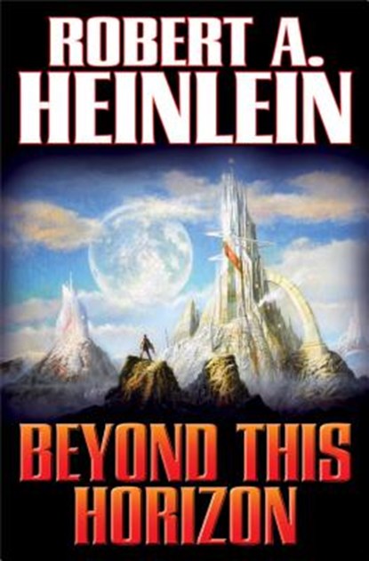 Beyond This Horizon, niet bekend - Paperback - 9781476736860