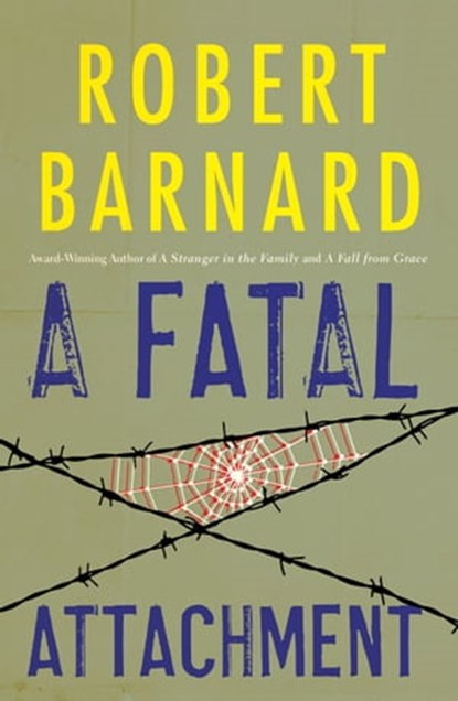 A Fatal Attachment, Robert Barnard - Ebook - 9781476737294