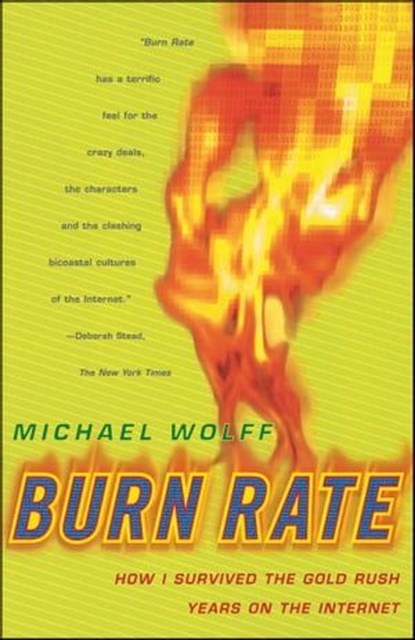 Burn Rate, Michael Wolff - Ebook - 9781476737447