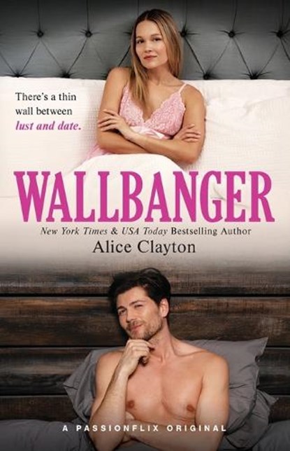 Wallbanger, Alice Clayton - Paperback - 9781476741185