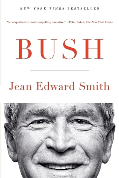 Bush, Jean Edward Smith - Paperback - 9781476741208