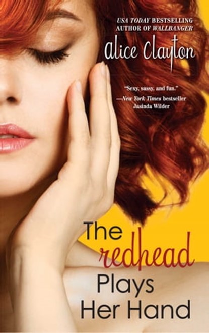 The Redhead Plays Her Hand, Alice Clayton - Ebook - 9781476741314