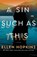 A Sin Such as This, Ellen Hopkins - Paperback - 9781476743684
