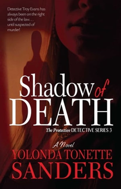 Shadow of Death, Yolonda Tonette Sanders - Ebook - 9781476744599