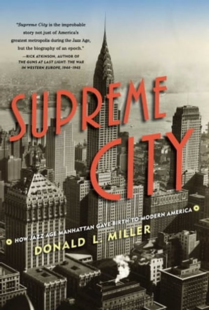 Supreme City, Donald L. Miller - Ebook - 9781476745640
