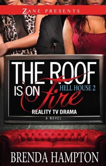 The Roof Is on Fire, Brenda Hampton - Ebook - 9781476746180
