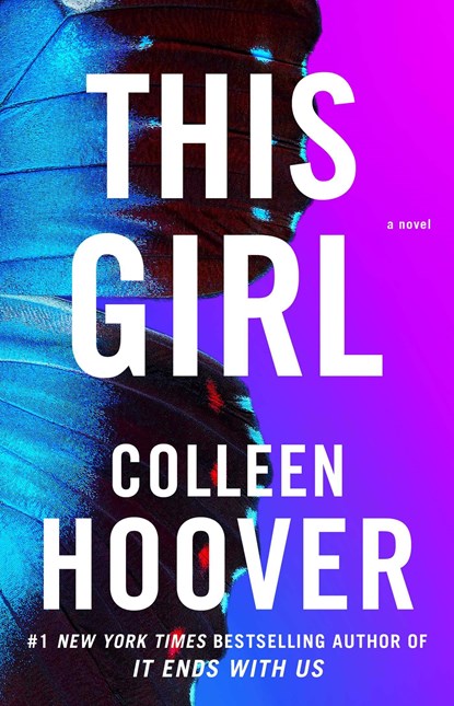 This Girl, Colleen Hoover - Paperback - 9781476746531