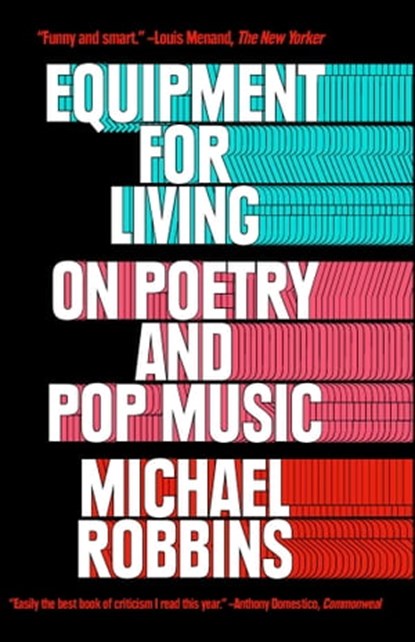 Equipment for Living, Michael Robbins - Ebook - 9781476747118