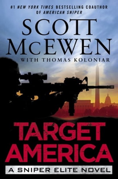 Target America, Scott McEwen ; Thomas Koloniar - Ebook - 9781476747217