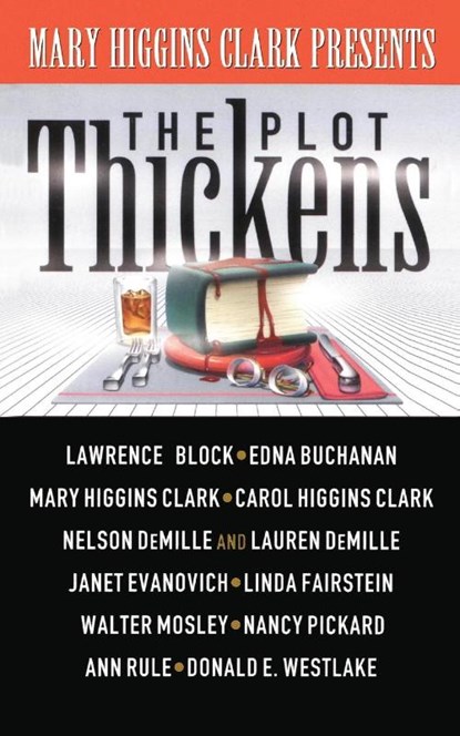 PLOT THICKENS, Mary Higgins Clark - Paperback - 9781476747507