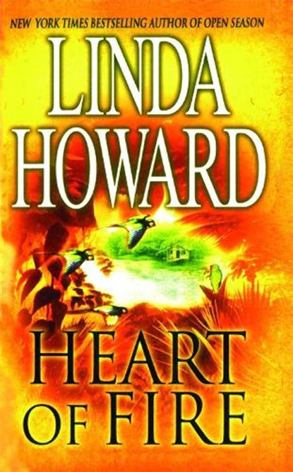 Heart of Fire, Linda Howard - Paperback - 9781476747514
