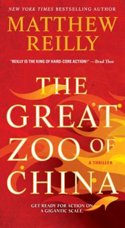 The Great Zoo of China, Matthew Reilly - Paperback - 9781476749570