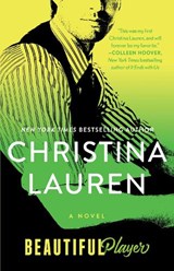 Beautiful Player - Christina Lauren - 9781476751405