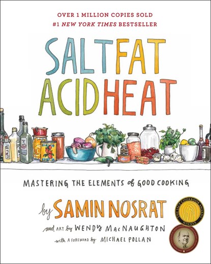 Salt, Fat, Acid, Heat, Samin Nosrat - Gebonden - 9781476753836