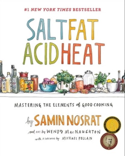 Salt, Fat, Acid, Heat, Samin Nosrat - Ebook - 9781476753850