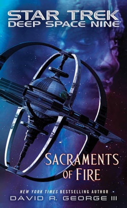 Sacraments of Fire, David R. George III - Ebook - 9781476756349