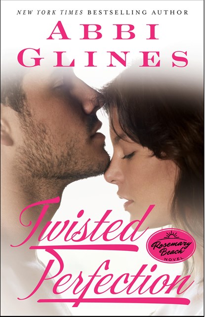 Twisted Perfection, Abbi Glines - Paperback - 9781476756509