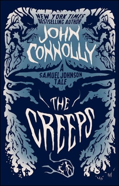 The Creeps, John Connolly - Ebook - 9781476757117