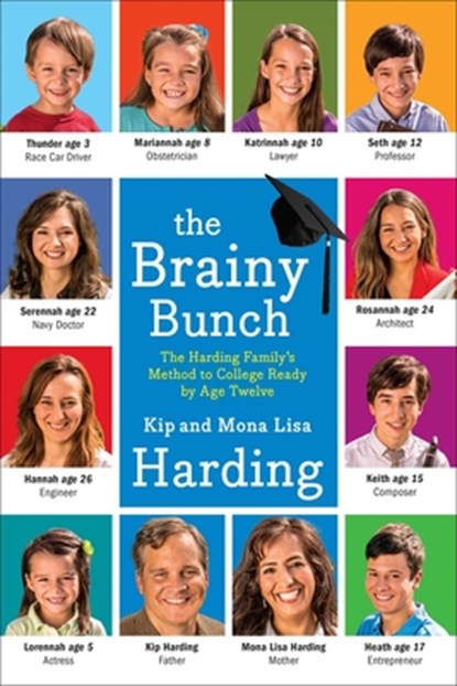 The Brainy Bunch, Kip Harding ; Mona Lisa Harding - Paperback - 9781476759357