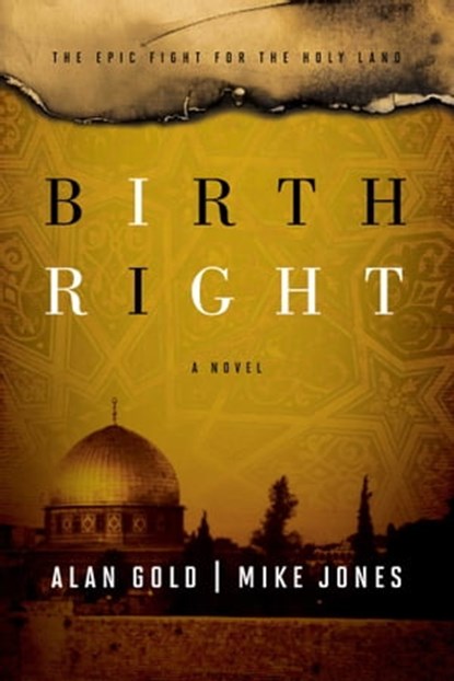 Birthright, Alan Gold ; Mike Jones - Ebook - 9781476759876