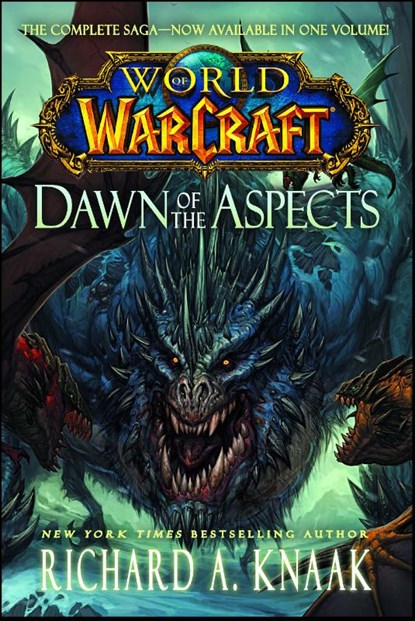 World of Warcraft: Dawn of the Aspects, Richard A. Knaak - Paperback - 9781476761374