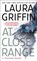 At Close Range, Laura Griffin - Paperback - 9781476761756