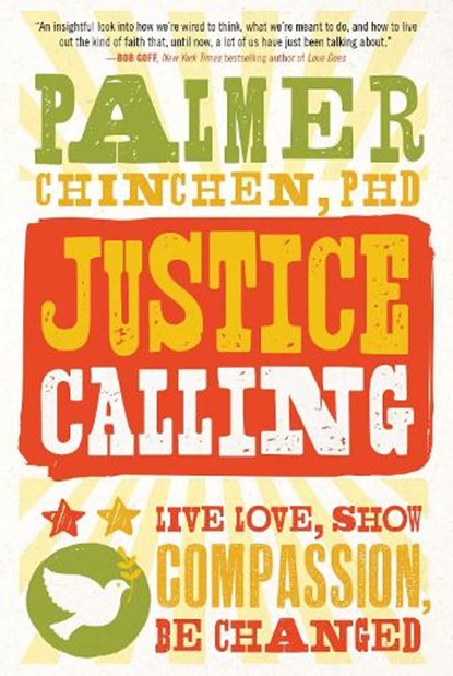 Justice Calling, CHINCHEN,  Palmer - Paperback - 9781476761992