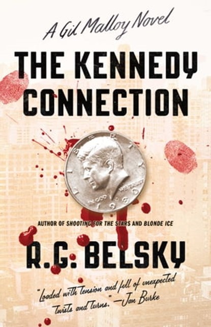 The Kennedy Connection, R. G. Belsky - Ebook - 9781476762333