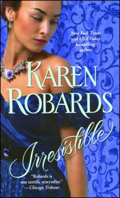 Irresistible, Karen Robards - Paperback - 9781476762760