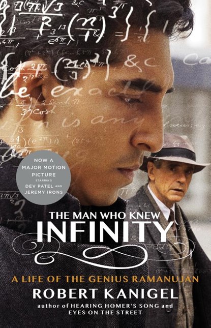 The Man Who Knew Infinity, Robert Kanigel - Paperback - 9781476763491